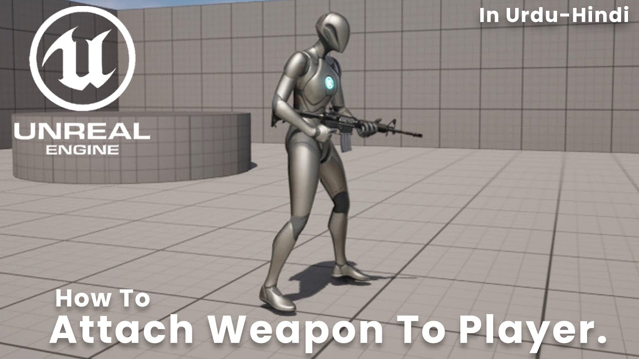 🚀 Perfect Weapon Attachment in UE5 &ndash; TPP Shooter Game - Urdu/Hindi #ue5development
