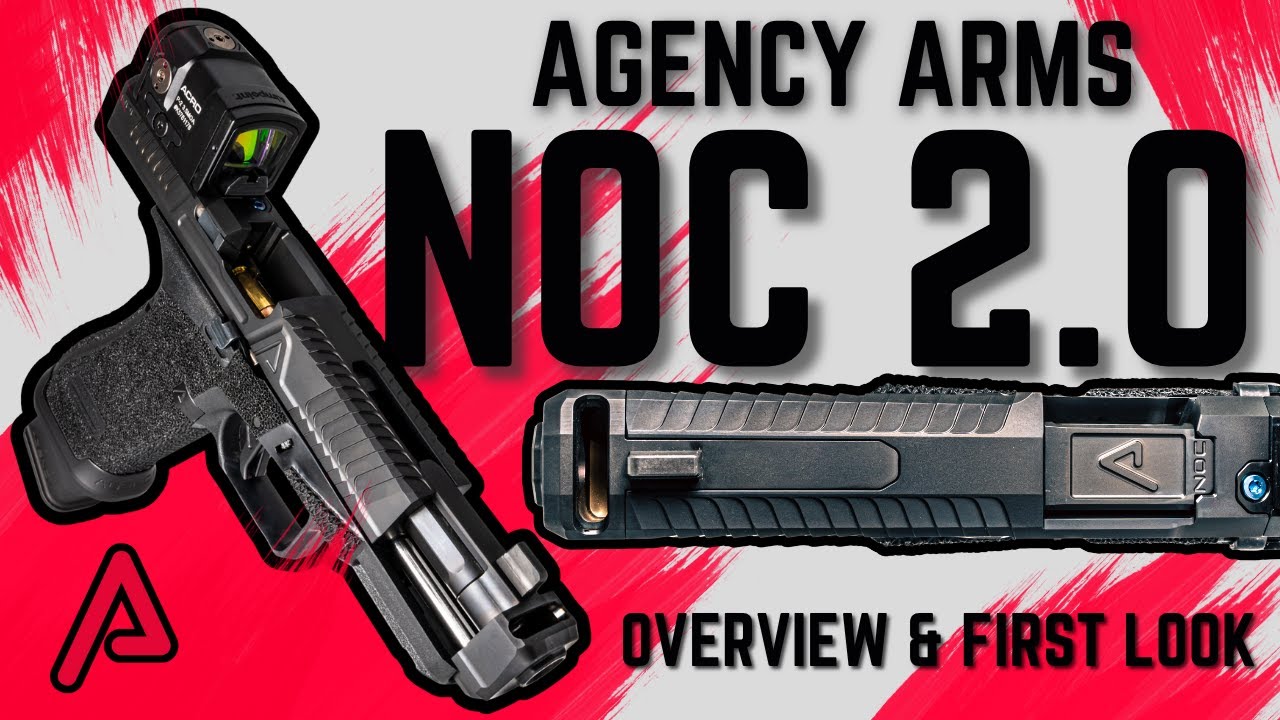 The NOC 2.0 Pistol Overview | Agency Arms