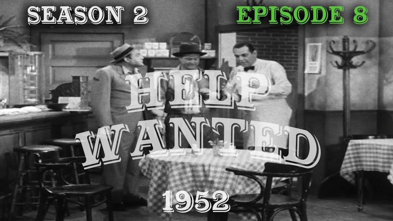 The Red Skelton Show:  HELP WANTED    (S2:E8)