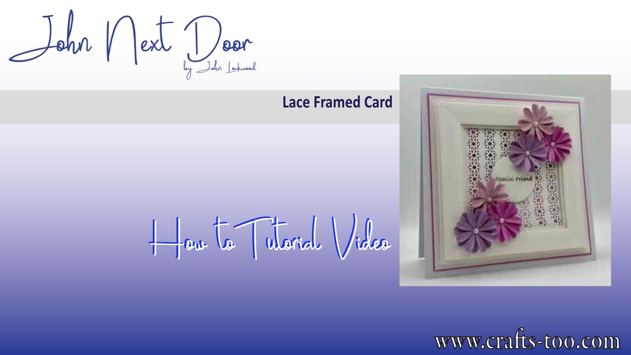 Lace Framed Card with JND587 FrameMaker die set