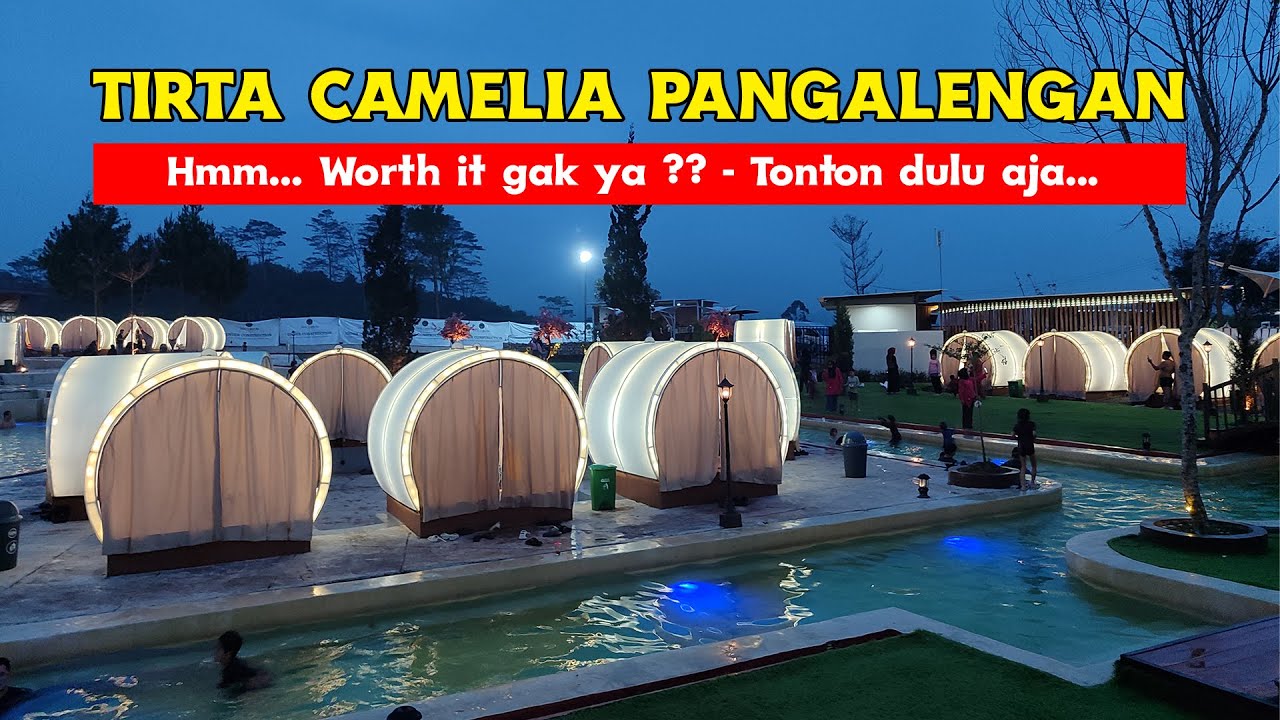 PERJALANAN KE TIRTA CAMELIA HOT SPRING PANGALENGAN | KOLAM RENANG PEMANDIAN AIR PANAS BUKA 24 JAM ‼️