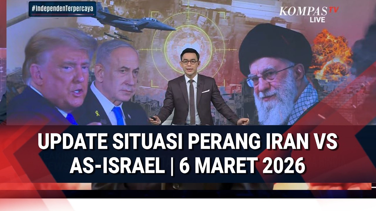 BREAKING NEWS - Update Situasi Perang Iran VS AS-Israel | 6 Maret 2026