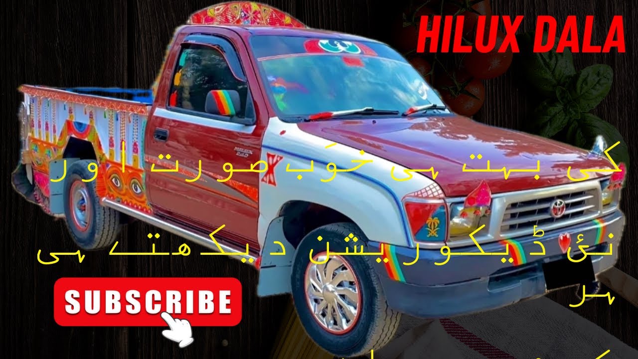 Toyota Hilux Dala Decoration /  Hilux Dala Complete Decoration review