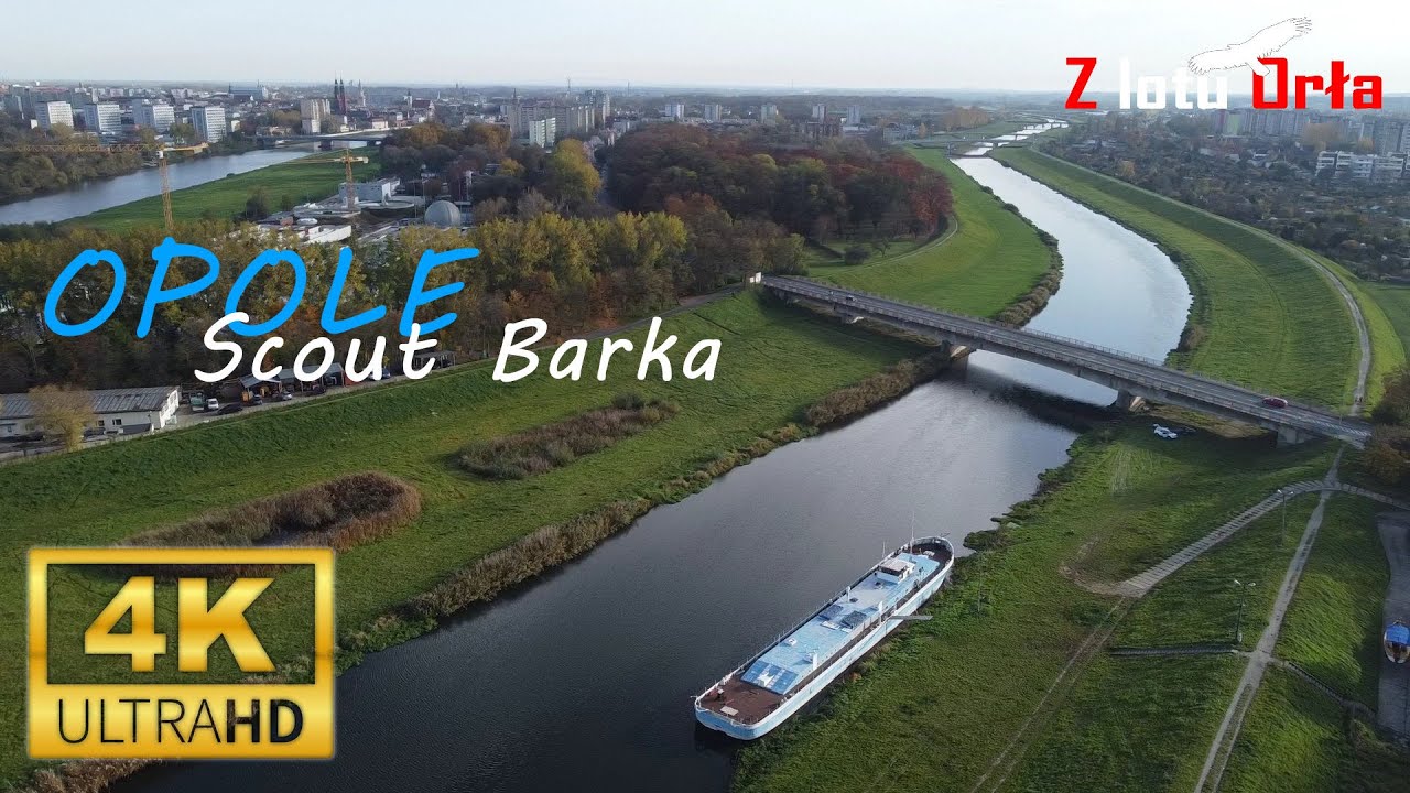 Opole - Scout Barka - 4K