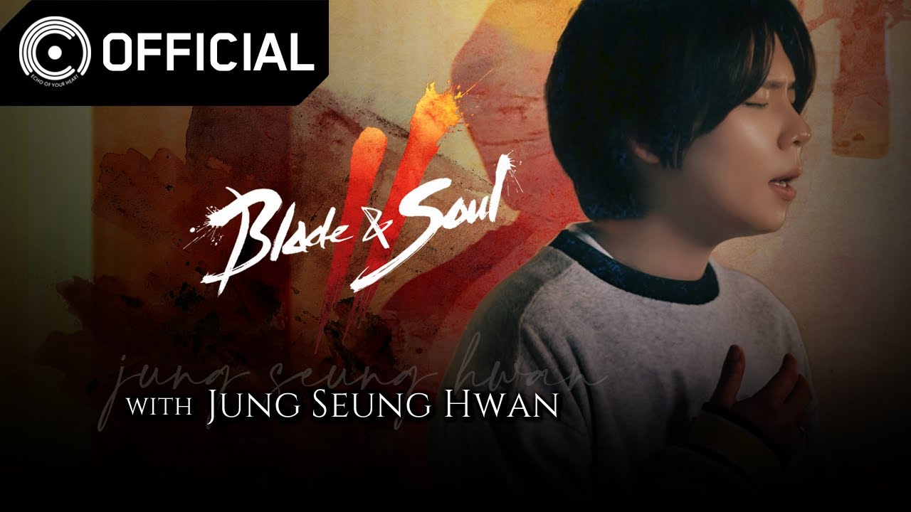 [MV] Blade & Soul 2 OST ‘저 별에 바람 불어 – 유기 테마 (The Wind Blows on a Star - Yugi Theme)’ with 정승환