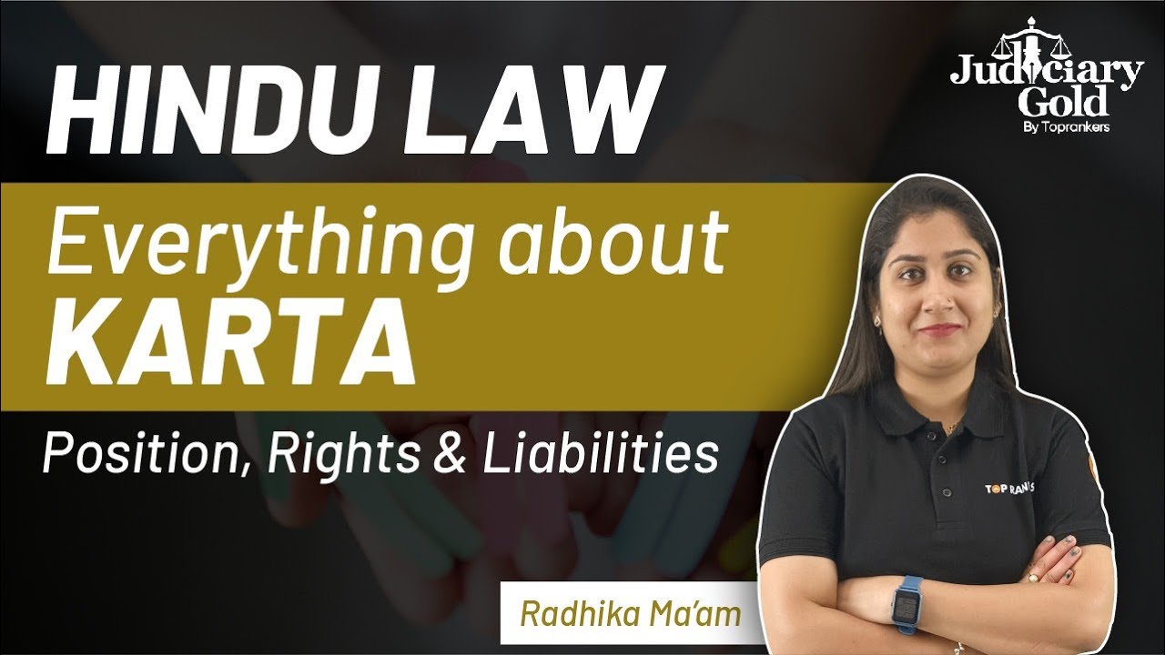 Who is Karta as Hindu Law | Rights & Liabilities of Karta | Common Law Series 2022