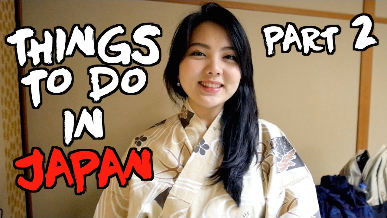 16 HAL HARUS DILAKUKAN di JEPANG - Part 2