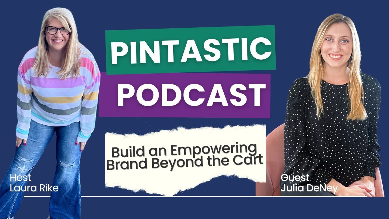 Build an Empowering Brand Beyond the Cart with Julia DeNey