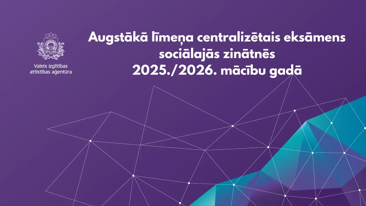 VIAA 21.01.2026. seminārs "Centralizētais eksāmens sociālajās zinātnēs 2025./2026. mācību gadā"