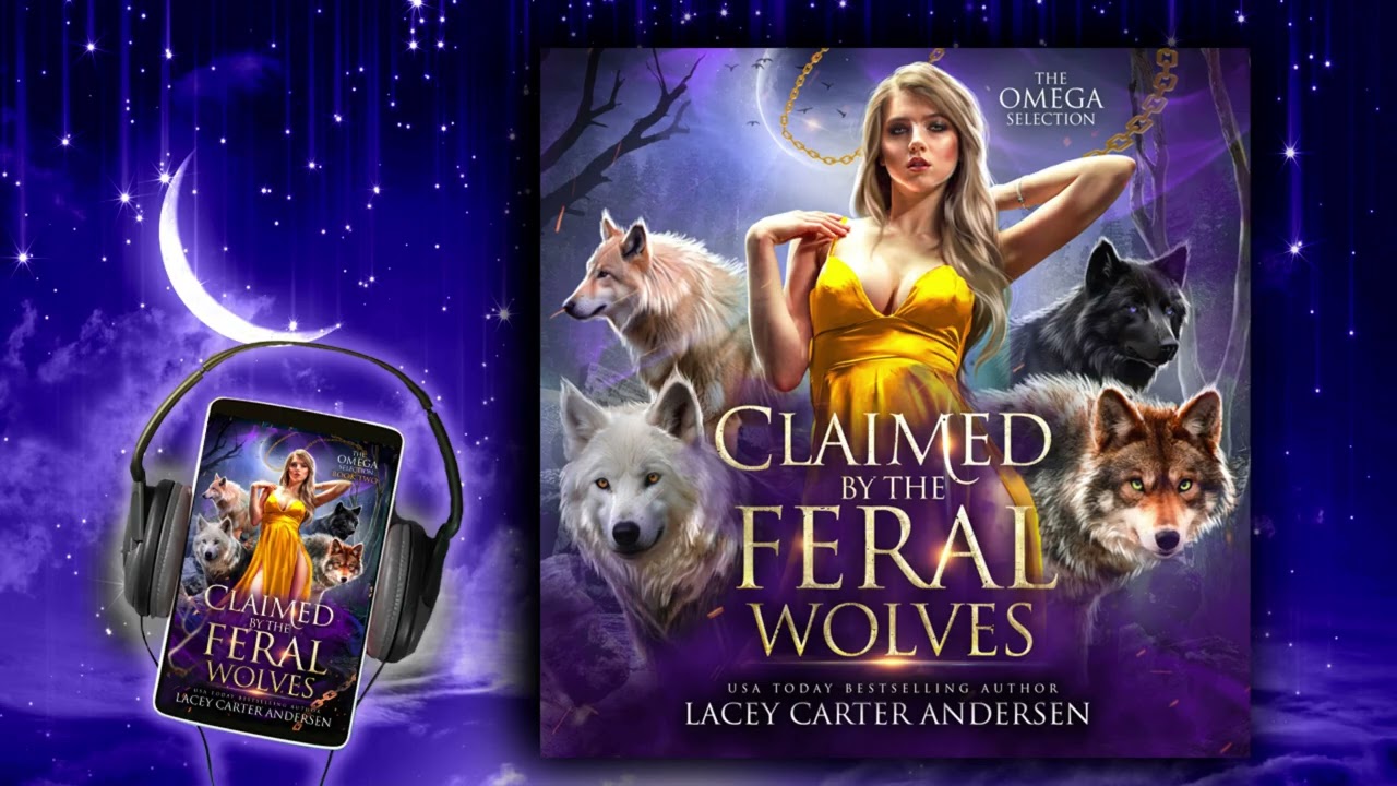 Claimed by the Feral Wolves: A Fantasy Reverse Harem Romance (The Omega Selection Book Two) #books