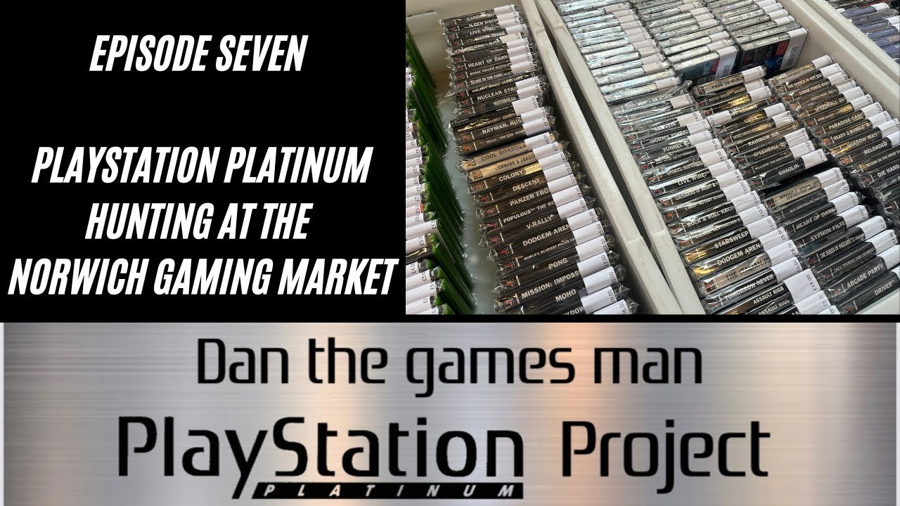 The Playstation Platinum Project: Episode 7 - Playstation Platinum Hunting at Norwich Games Market