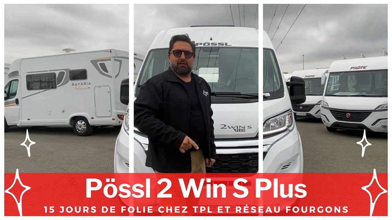 P&ouml;ssl 2 Win S Plus 2021 pr&eacute;sent&eacute; par J&eacute;r&ocirc;me pour les 15 jours de folie chez TPL et R&eacute;seau Fourgons