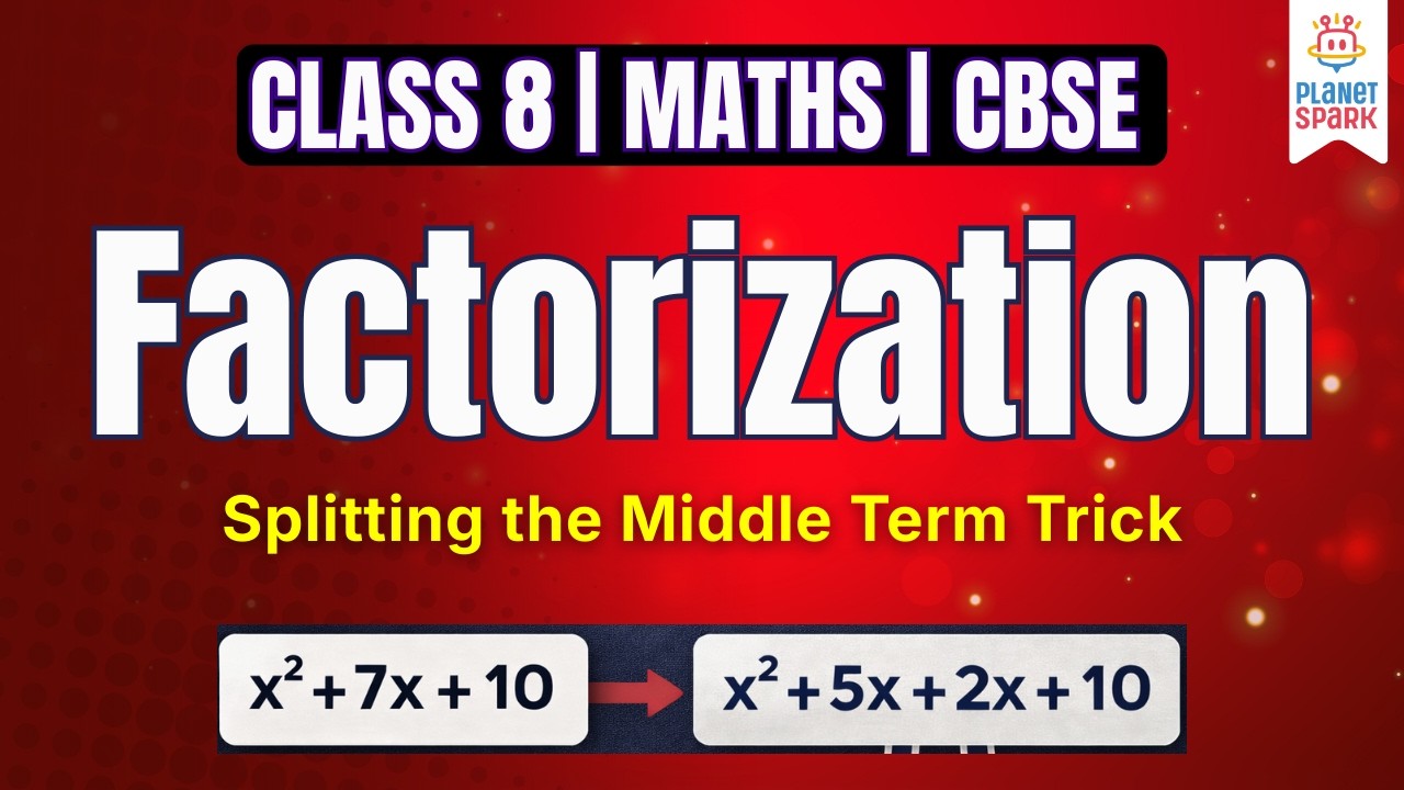 🔥Factorization Class 8 Maths | Easy Tricks & Step-by-Step Explanation (CBSE)📌