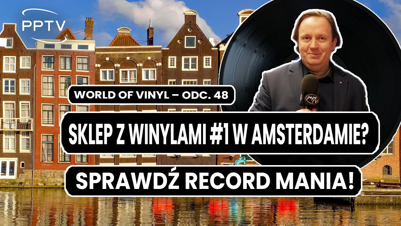 World of Vinyl &ndash; Record Mania Amsterdam | Najlepszy sklep winylowy w Niderlandach!