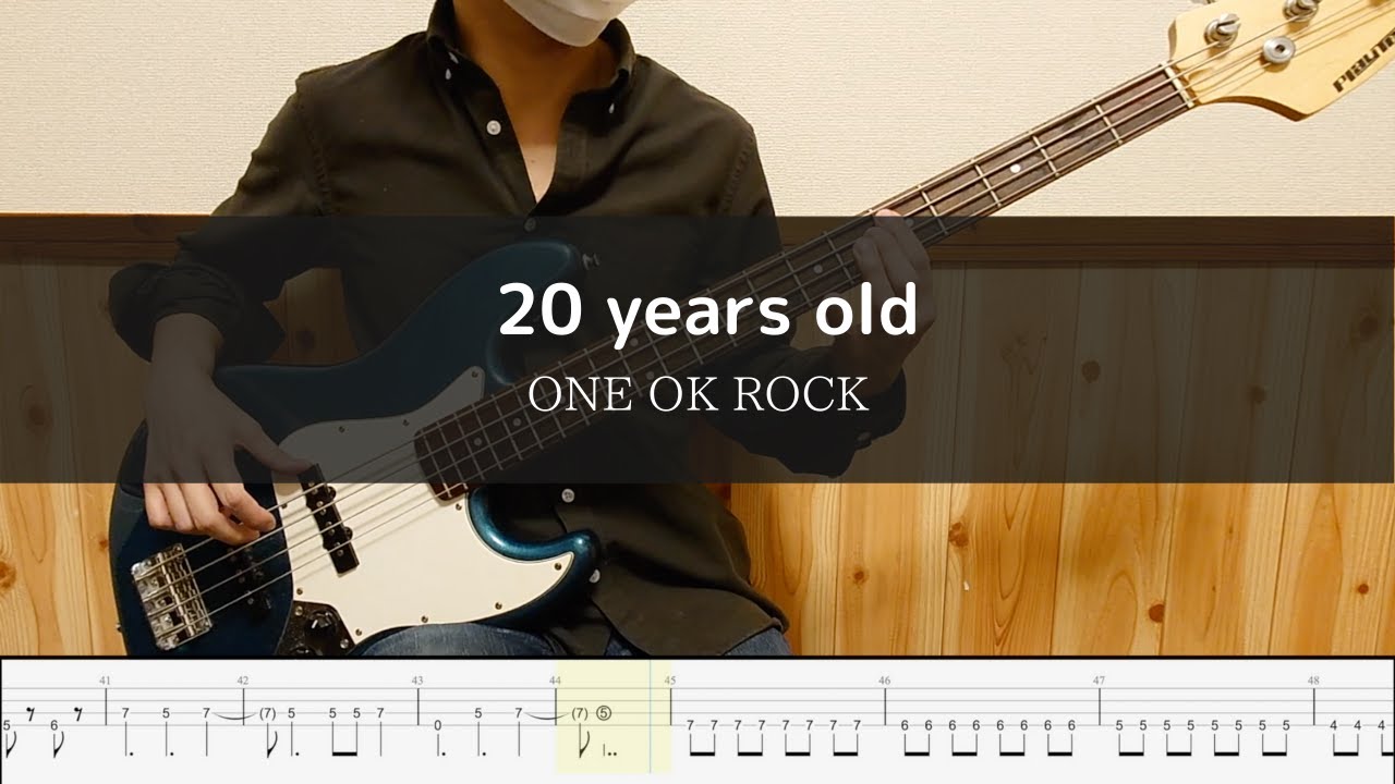 ONE OK ROCK -  20 years old - Bass Cover 弾いてみた
