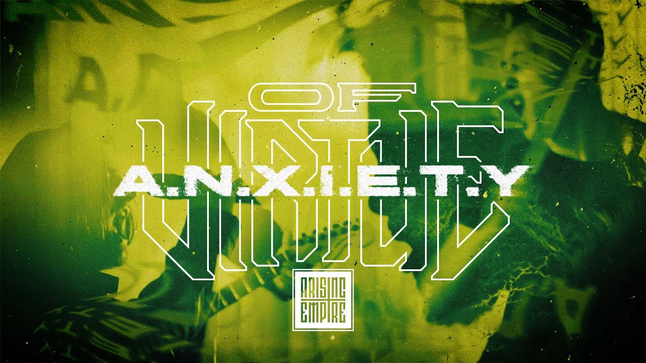 OF VIRTUE - A.N.X.I.E.T.Y. (OFFICIAL VIDEO)