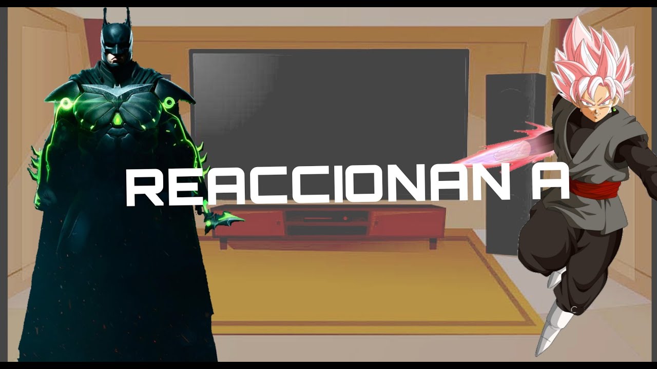 Los personajes de injustice 2 reaccionan a dragonball 🐲🐲🐲