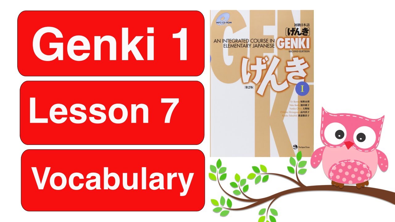 Genki Lesson 7 Japanese Vocabulary | Learn Japanese Vocabulary From Genki Lesson 7 | JLPT N5