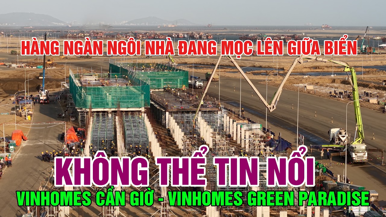 SIÊU ĐÔ THỊ BIỂN VINHOMES GREEN PARADISE CẦN GIỜ - QUÁ NHANH - KHÔNG THỂ TIN NỖI *Mê Vin Cần Giờ