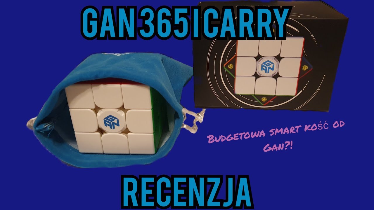 GAN 356 i carry - czy warto ją kupić? Recenzja i unboxing (z aplikacją!) | Laura Kowalska