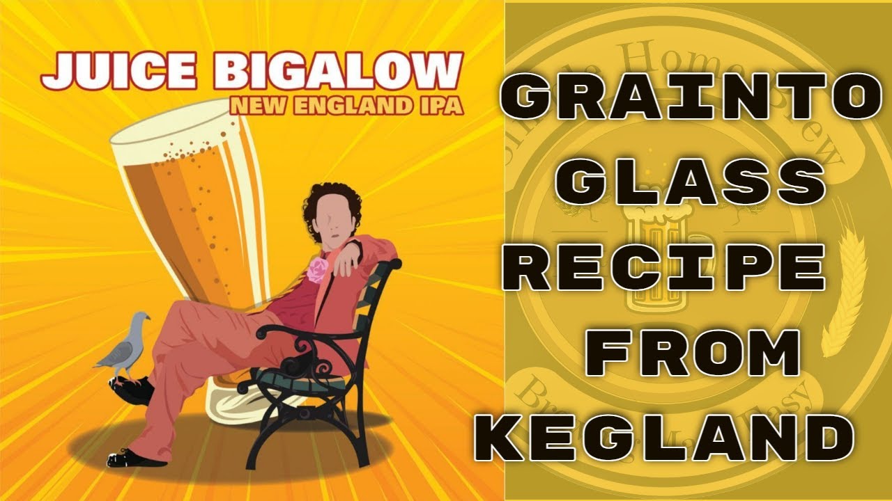 From Grain To Glass: Crafting The Ultimate Juice Bigalow Neipa With Kegland's All Grain Recipe!