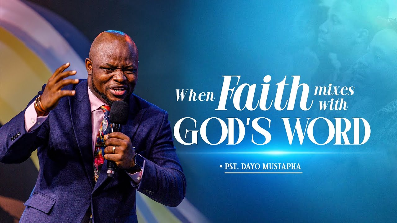 Here Lies Power Of God’s Word || Pst. Dayo Mustapha