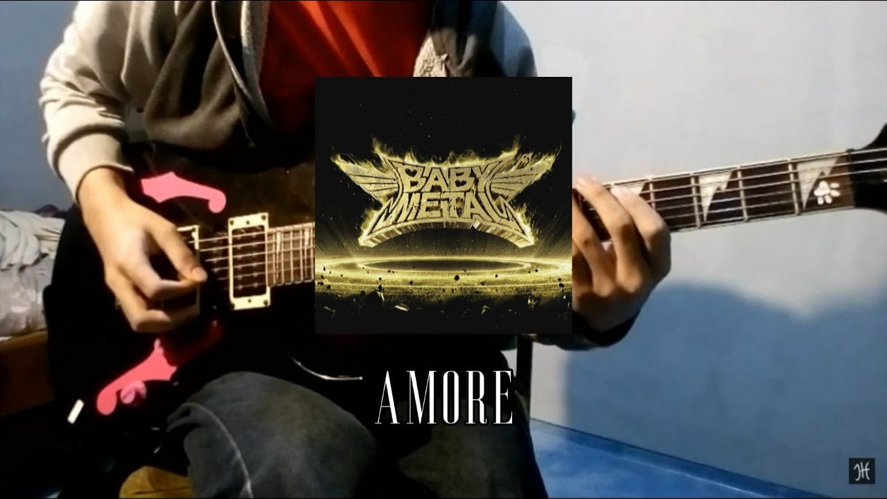 BABYMETAL - Amore 蒼星 (GUITAR COVER BY JH METAL)