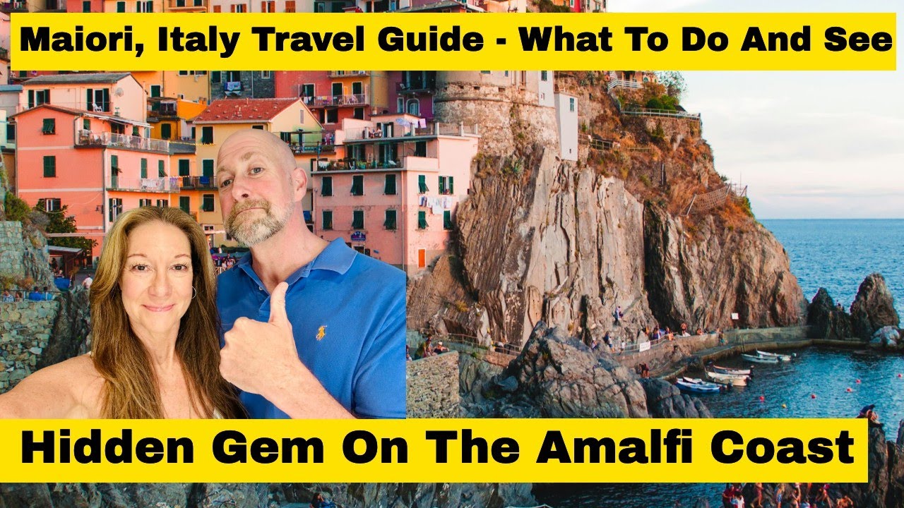 Maiori Italy Travel Guide - Home Base Hidden Gem On The Amalfi Coast - What To Do And See