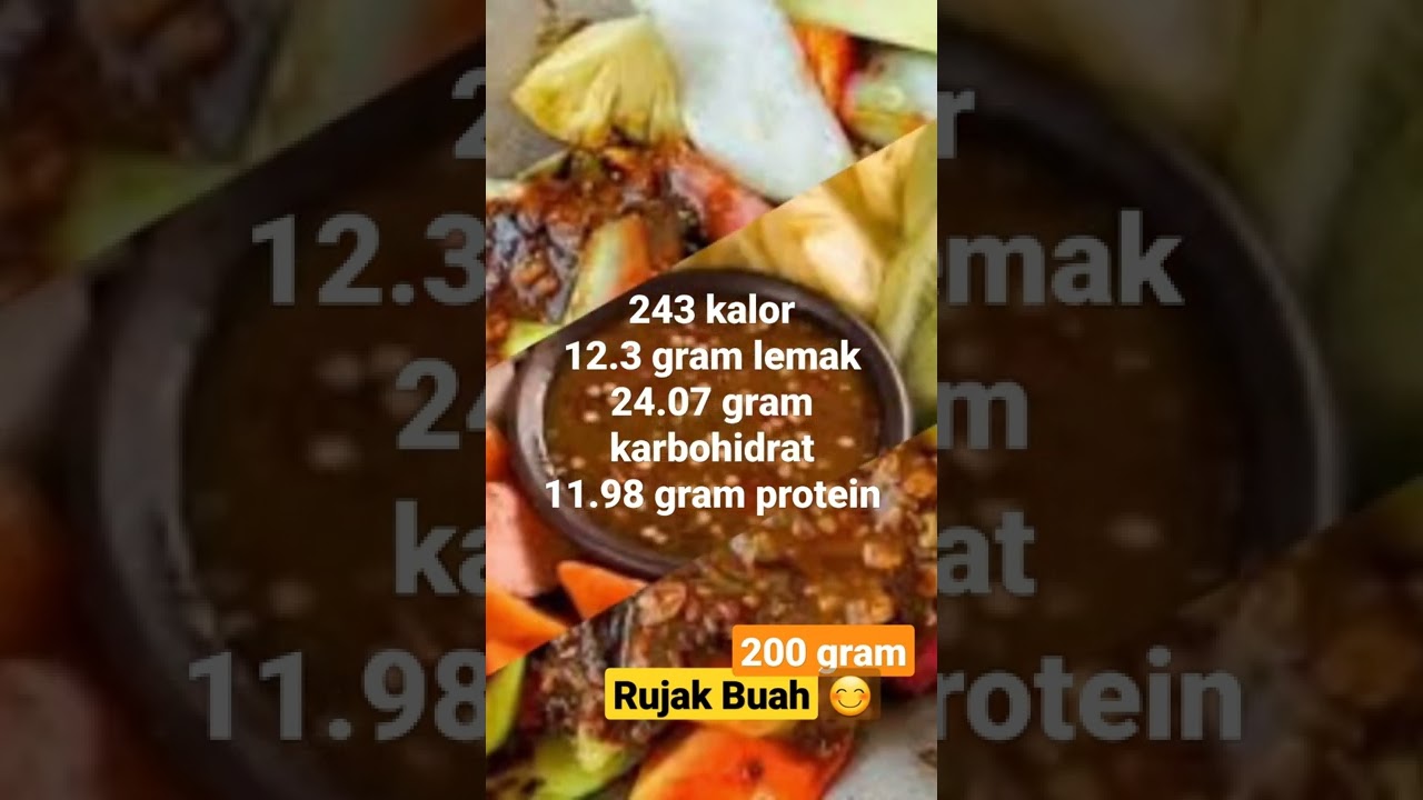 rujak buah komplit ternyata ada lemak dan protein juga