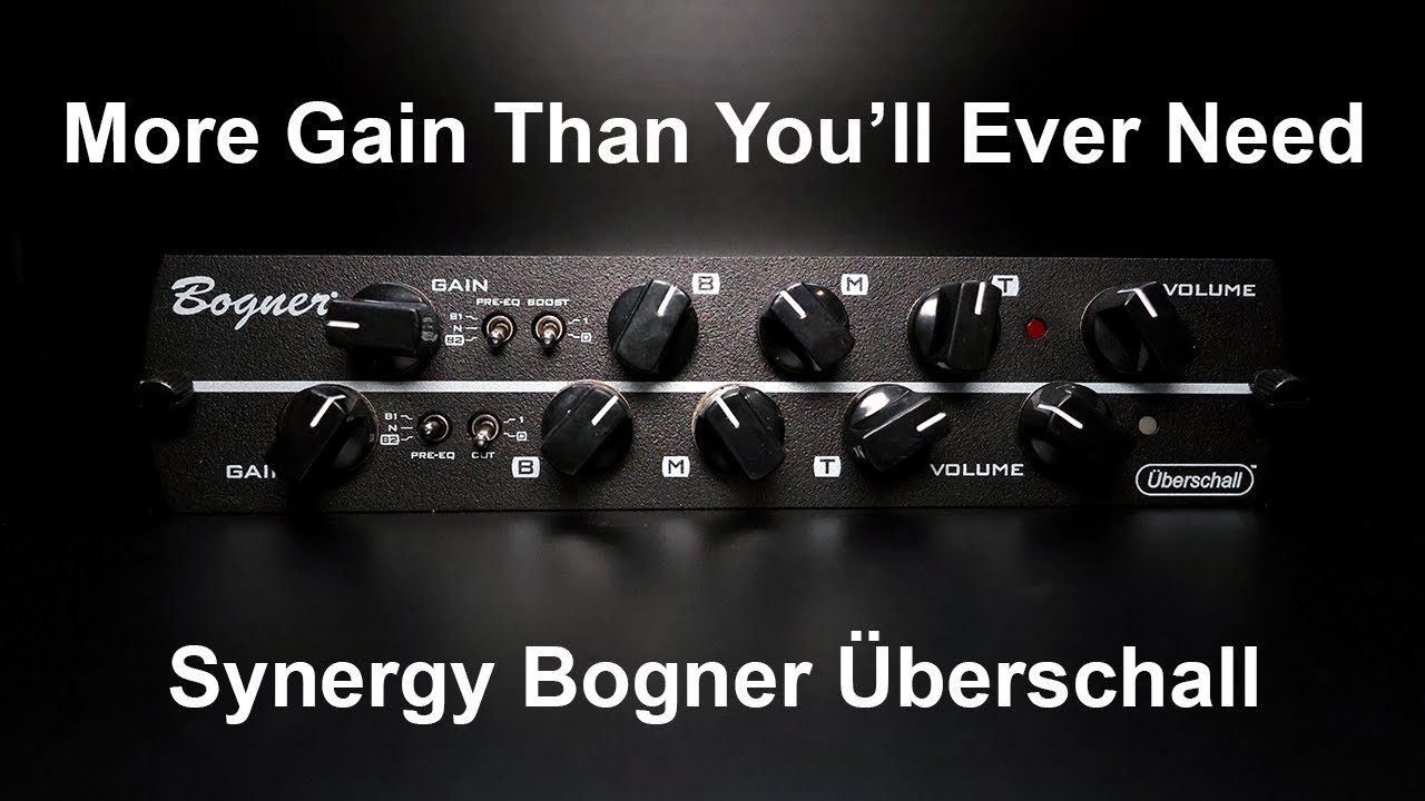 Synergy Bogner Uberschall Review/Playthrough