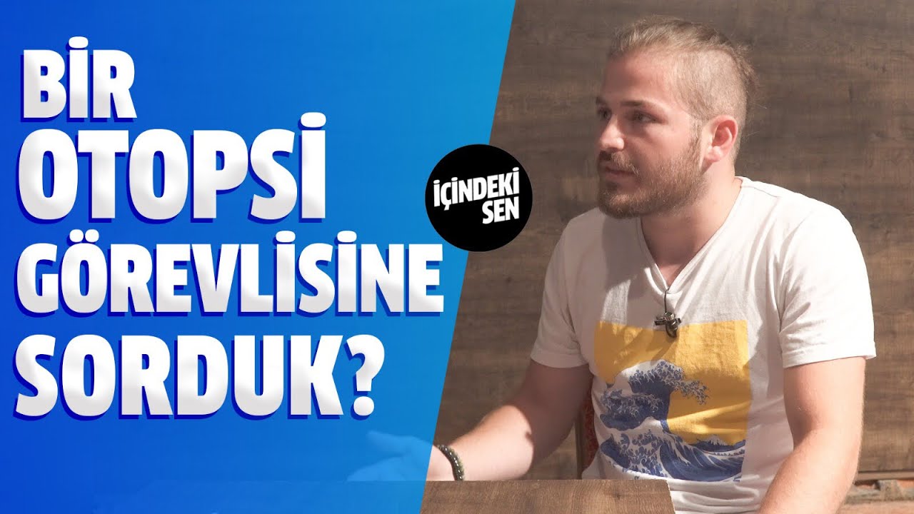 Bir Otopsi Görevlisine Sorduk! (31.Bölüm)