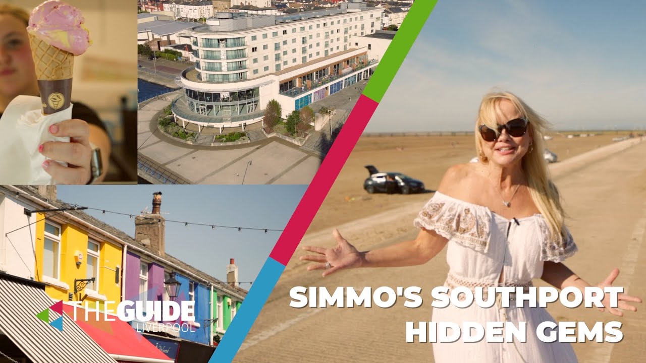 Simmo's Southport Hidden Gems | The Guide Liverpool