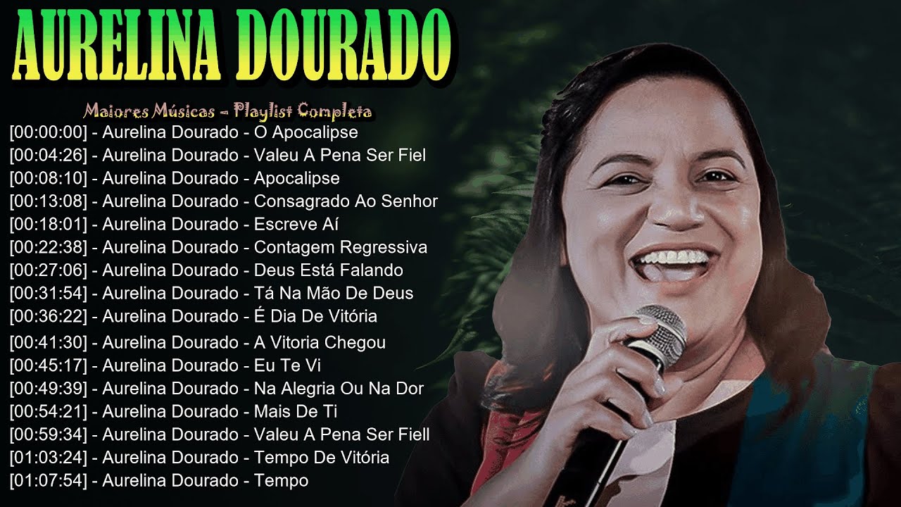 🔔 Aurelina Dourado – Louvores que glorificam Deus e trazem consolo aos corações cansados 💐