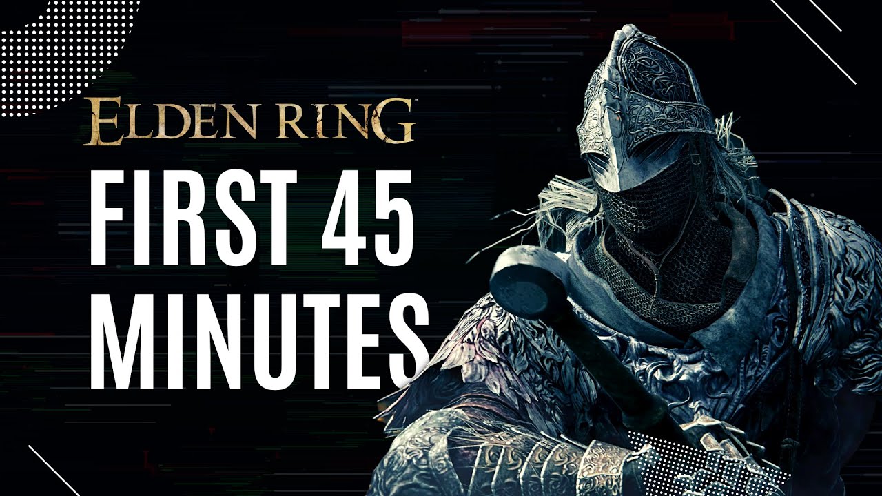 First 45 Minutes (No Commentary) | Elden Ring