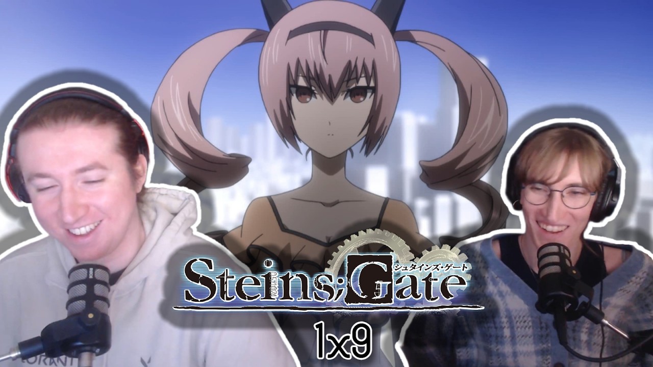 FEYRIS CHANGES THE WHOLE CITY?!?  - SISTER REACTS TO STEINS GATE - Steins Gate 1x9 Reaction/Review