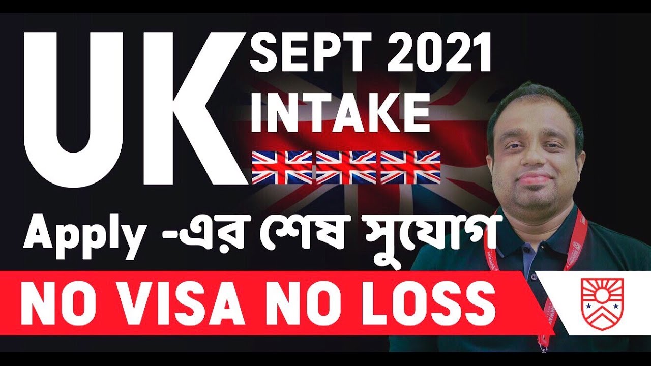 Study in UK | September 2021 Intake | Last Chance to APPLY