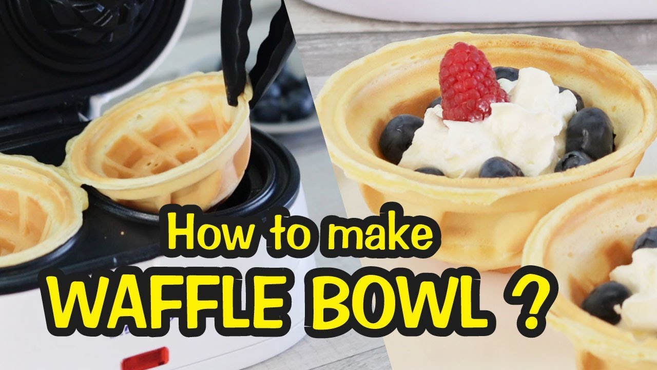 Waffle Bowl?! How to make it?