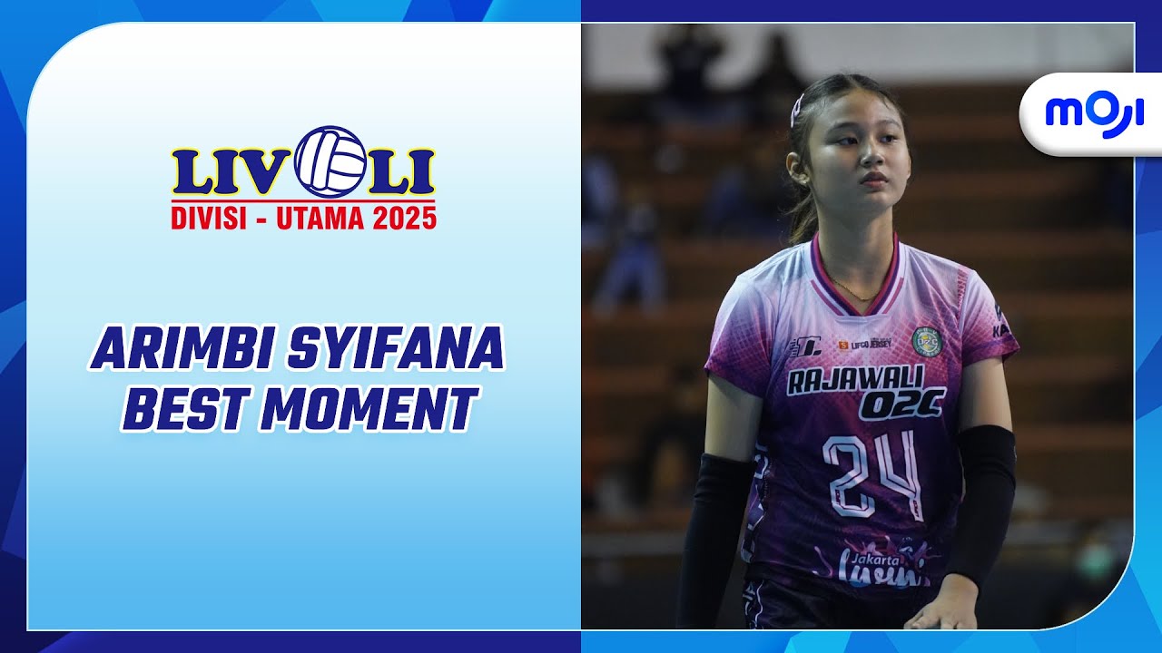 5 momen terbaik Arimbi di Livoli Divisi Utama 2025! | Moji