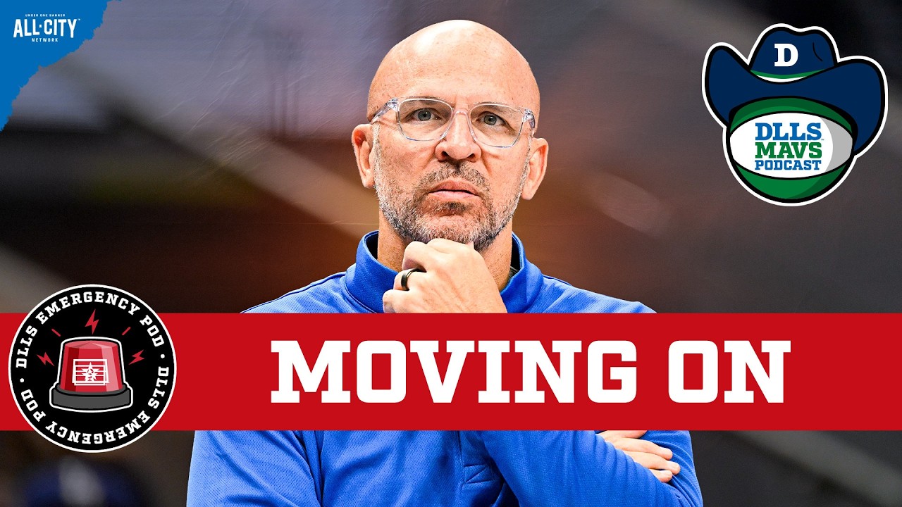 BREAKING: DALLAS MAVERICKS & JASON KIDD MUTUALLY PART WAYS