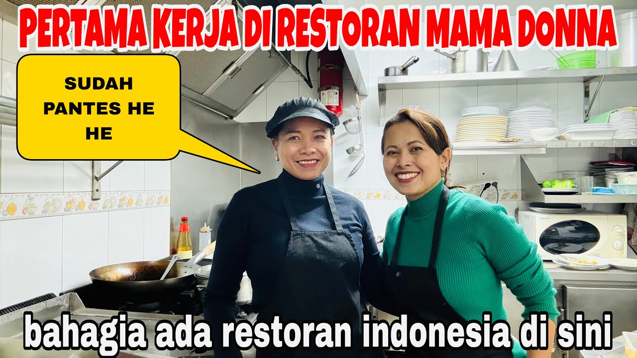 PERTAMA KERJA DI RESTORAN INDOCAT MAMA DONNA ,BEGINI KEADAAN DI DAPUR ,SUKSES SELALU KAKAKKU! 