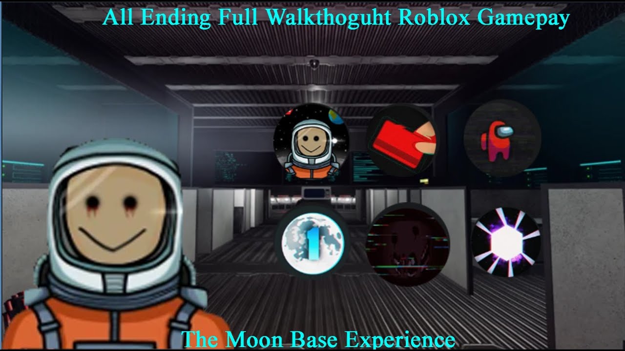 The Moon Base Experience All Ending Full Walkthrought Roblox