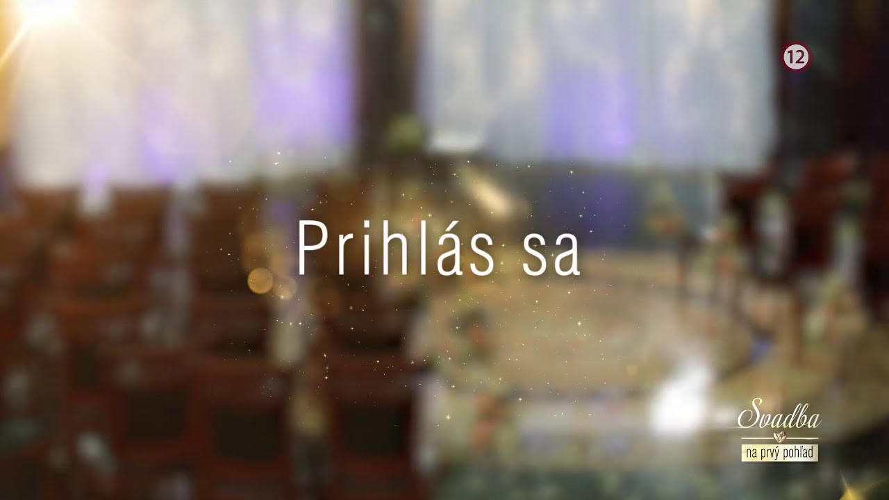 Prihl&aacute;s sa do reality &scaron;ou Svadba na prv&yacute; pohľad!