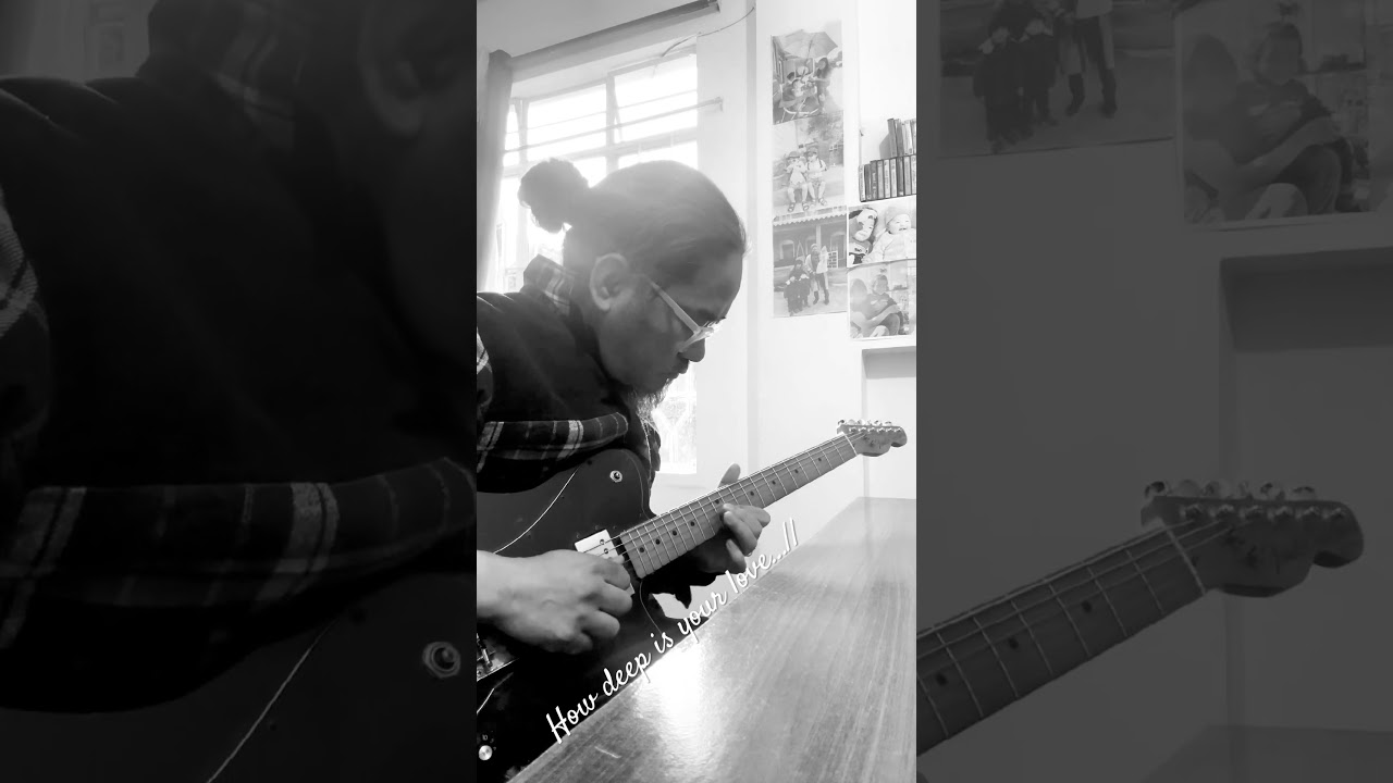 How deep is your love…//🎸 