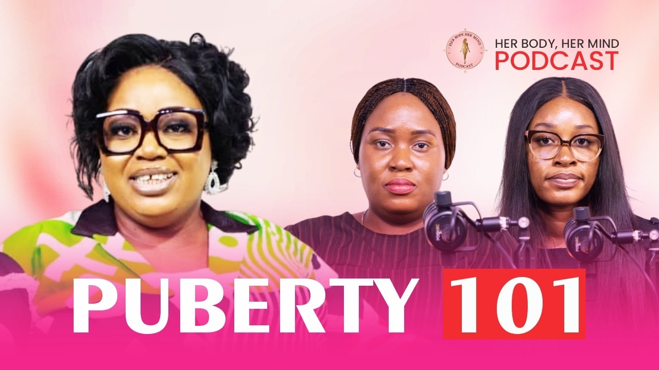 Becoming a Woman | Understanding  Puberty & Menstruation | S1E1 | @HerBodyHerMind Podcast