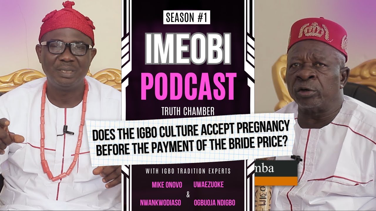 THE IMPORTANCE OF PAYING BRIDE PRICE IN IGBO LAND  #igbo #podcast