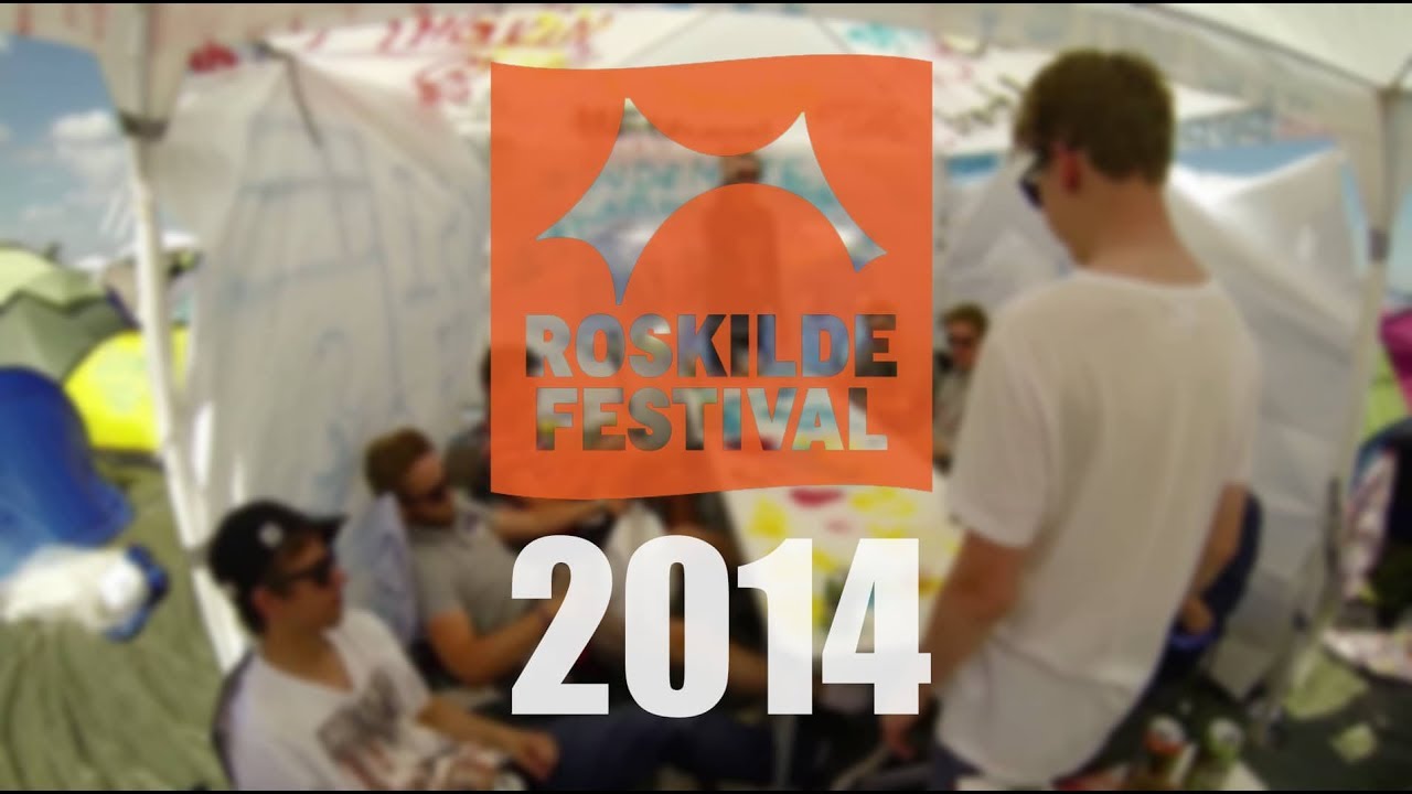 THE WEEK AT ROSKILDE FESTIVAL  - CAMP ETHANOL