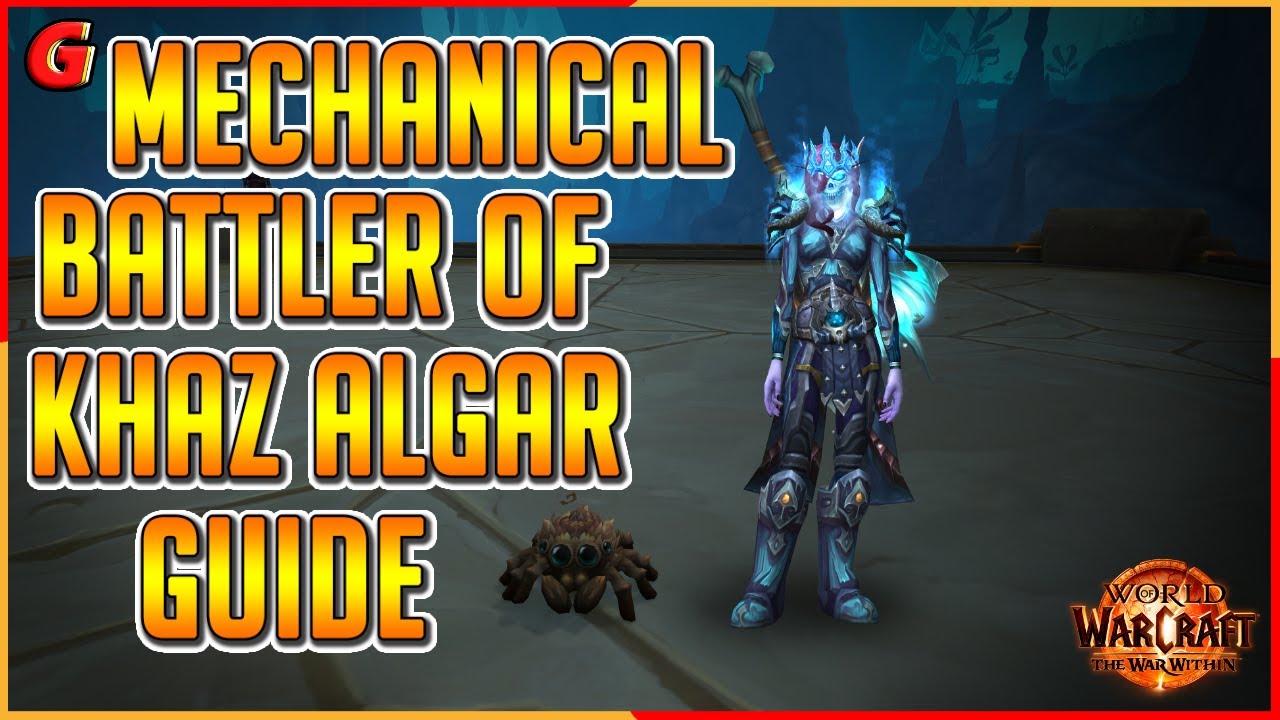 Mechanical Battler of Khaz Algar - Pet Battle Guide - The War Within