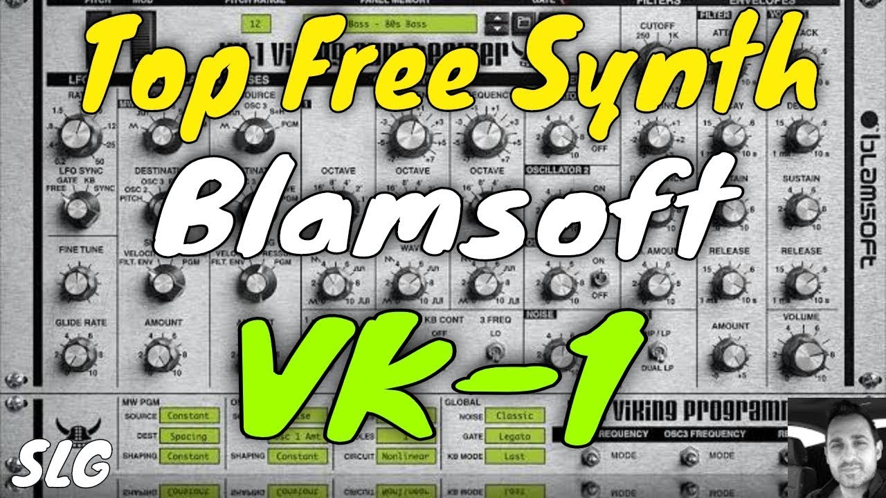 Blamsoft VK1 | Viking Synthesizer | Presets Preview