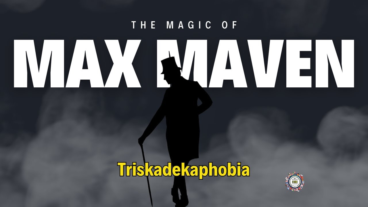 Triskadekaphobia by Max Maven