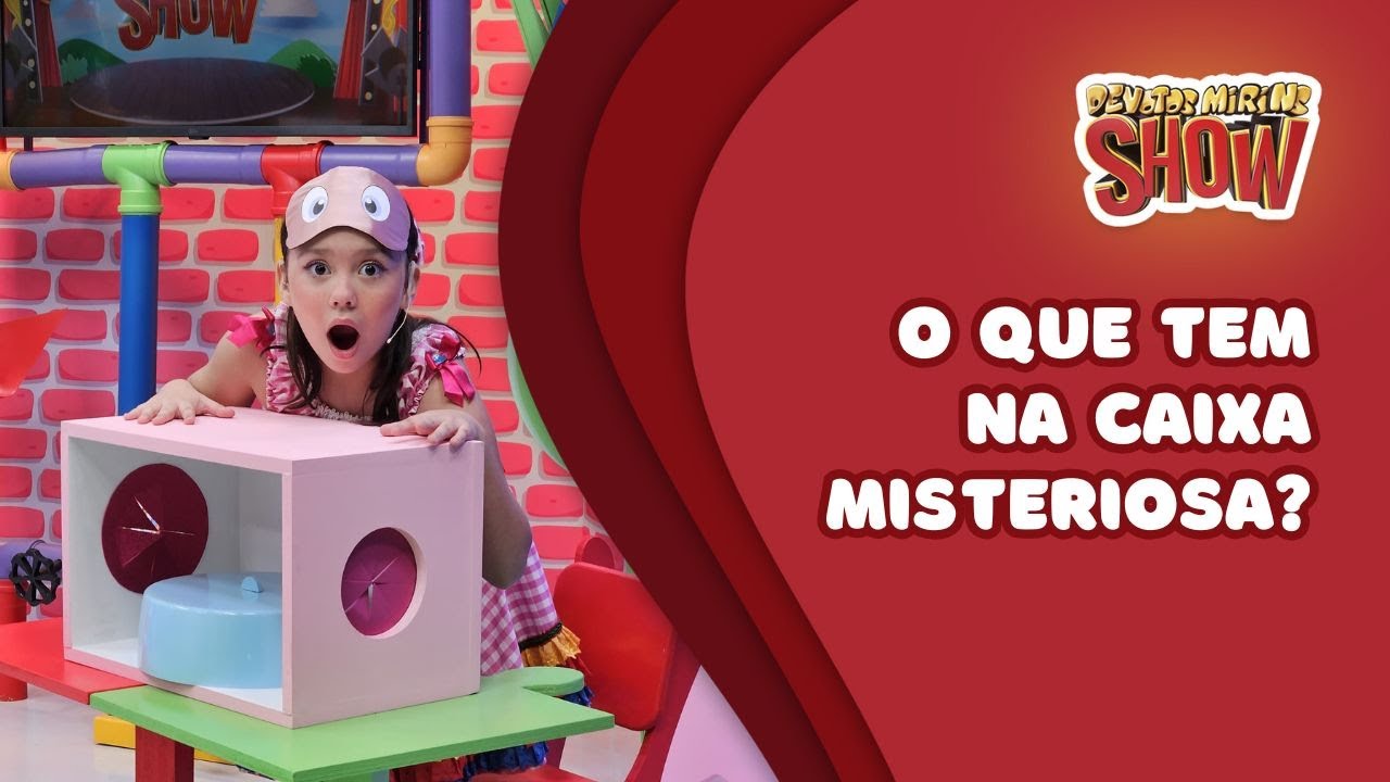 Programa Devotos Mirins Show: O que tem na caixa misteriosa?